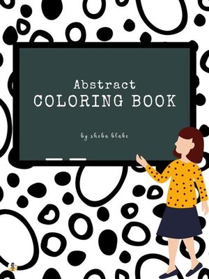 cover image of Abstract Patterns Coloring Book for Teens (Printable Version)